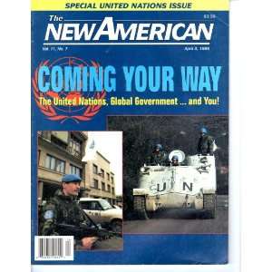   New American Magazine. (April 3 1995) The New American Magazine