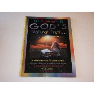 Discovering Gods natural truth A Bible study guide for Gods 