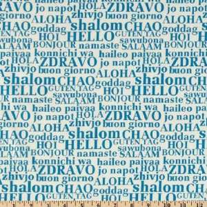  44 Wide Good Earth Hello White/Turquoise Fabric By The 