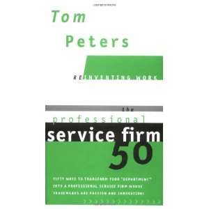   to Transform Your Department into a [Hardcover] Tom Peters Books