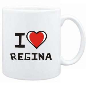  Mug White I love Regina  Female Names
