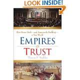 Empires of Trust How Rome Built  and America Is Building  a New World 