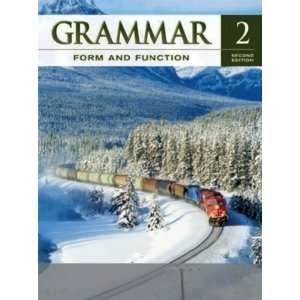  GRAMMAR FORM AND FUNCTION LEVEL 2 STUDENT BOOK [Paperback 