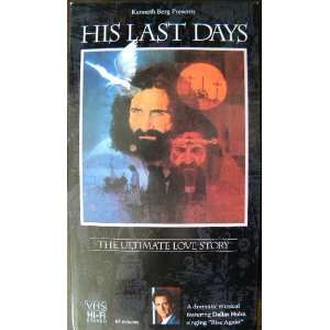  His Last Days The Ultimate Love Story 