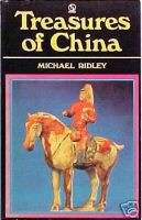   OF CHINA Ridley Archaeology History Relics Antique Ancient Discoveries