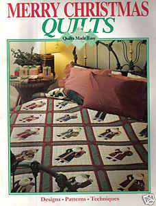 Merry Christmas Quilts From Quilts Made Easy Book  