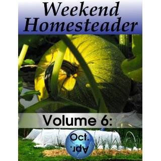 Weekend Homesteader: October by Anna Hess (Sep 23, 2011)