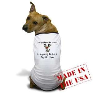  Did you hear the news going t Dog Dog T Shirt by  