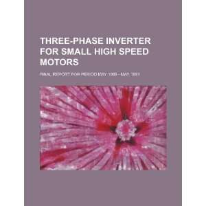  Three phase inverter for small high speed motors final 