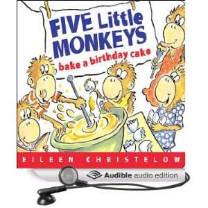  Five Little Monkeys Bake a Birthday Cake (Audible Audio 