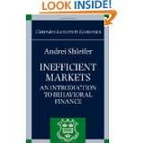 Inefficient Markets An Introduction to Behavioral Finance (Clarendon 