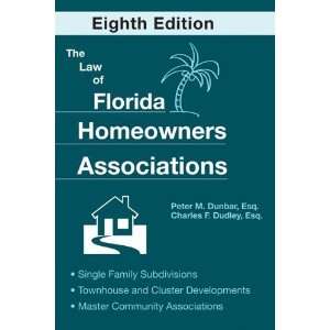  The Law of Florida Homeowners Associations [Paperback 