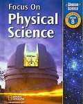 Half Focus on Physical Science (2007, Hardcover, Student Edition 