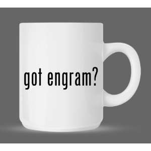 got engram?   Funny Humor Ceramic 11oz Coffee Mug Cup  