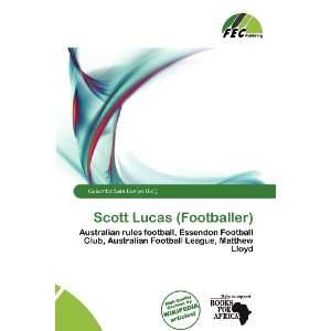  Scott Lucas (Footballer) (9786200970251) Columba Sara 