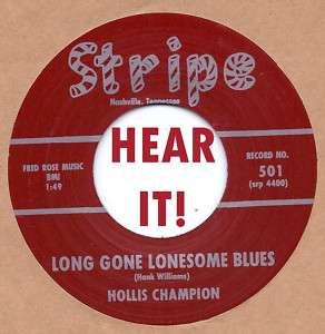 Rockabilly HOLLIS CHAMPION Long Gone Lonesome STRIPE  