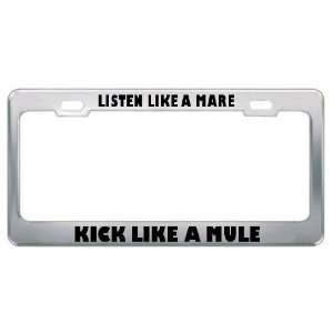   Mare Kick Like A Mule Metal License Plate Frame Tag Holder Automotive
