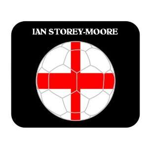  Ian Storey Moore (England) Soccer Mouse Pad Everything 