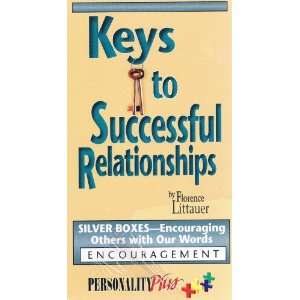  Keys to Successful Relationships   Encouraging Others with 