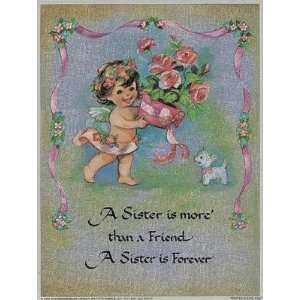  Sister Is Forever Poster Print