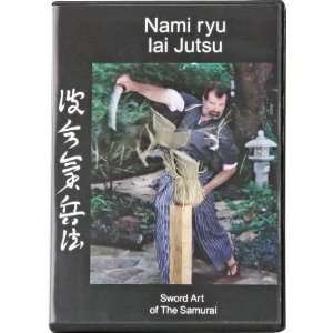  Paul Chen M01 Nami ryu Iai Jutsu DVD   Sword Art of the 