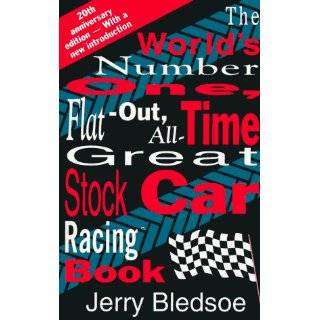 The Worlds Number One, Flat Out, All Time Great, Stock Car Racing 