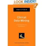 Clinical Data Mining Integrating Practice and Research (Pocket Guides 