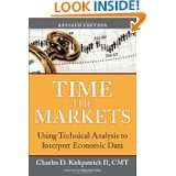 Time the Markets Using Technical Analysis to Interpret Economic Data 