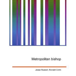  Metropolitan bishop Ronald Cohn Jesse Russell Books