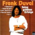  Frank Duval Songs, Alben, Biografien, Fotos