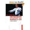 The Essence of Okinawan Karate Do Essence of Okinawan Karate Do