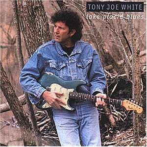 Lake Placid Blues: Tony Joe White: .de: Musik