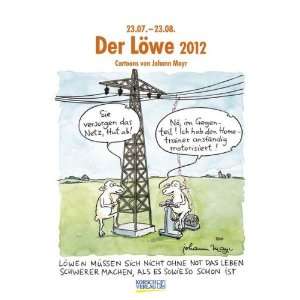 Der Löwe im Jahr 2012 Cartoon Kalender  Johann Mayr 