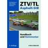 ZTV/TL Beton StB Handbuch und Kommentar mit Kompendium Bauliche 