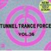 Tunnel Trance Force Vol.37 Various  Musik
