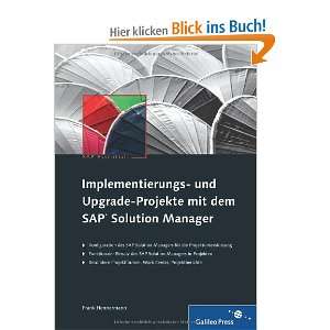   SAP Solution Manager (SAP PRESS)  Frank Hennermann Bücher