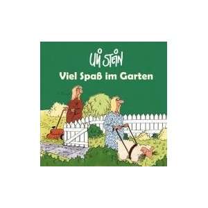 Viel Spass im Garten  Uli Stein Bücher