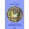 Heilung Tibetische Lehren und Übungen  Thubten Yeshe 