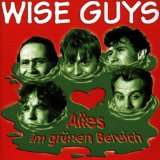 Alles im Gruenen Bereich von Wise Guys (Audio CD) (25)