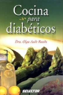 Cocina Para Diabeticos = Recipes for Diabetics NEW  