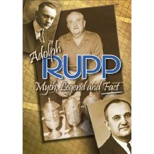 Adolph Rupp Myth, Legend, and Fact DVD