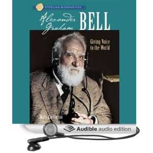  Sterling Biographies Alexander Graham Bell (Audible Audio 