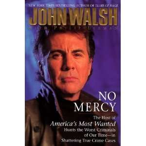  No Mercy (Hardcover) John Walsh (Author) Books