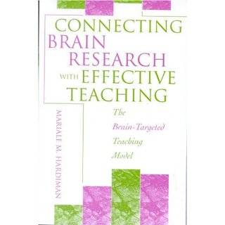 Connecting Brain Research With Effective Teaching The Brain Targeted 