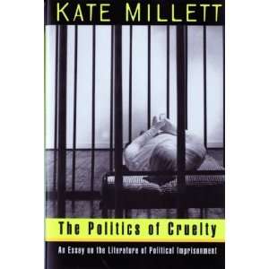   Literature of Political Imprisonment [Paperback] Kate Millett Books