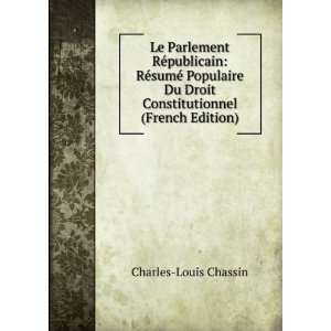   Droit Constitutionnel (French Edition) Charles Louis Chassin Books