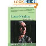Louise Nevelson A Passionate Life by Laurie Lisle (Jun 19, 2001)