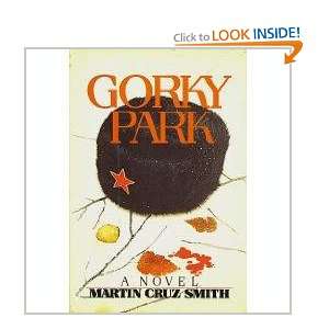  GORKY PARK MARTIN CRUZ SMITH Books