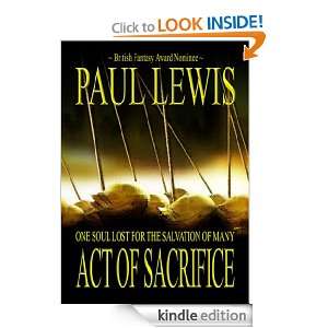 Act of Sacrifice Paul Lewis, Neil Jackson  Kindle Store