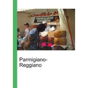  Parmigiano Reggiano Ronald Cohn Jesse Russell Books